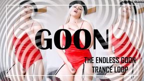 THE ENDLESS GOON TRANCE LOOP