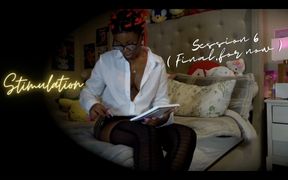 Stimulation ( Session 6 )