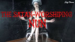 THE SATAN-WHORSHIPING NUN