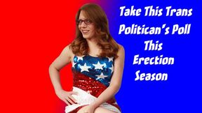 Take this Trans Politician's Poll This Erection Season