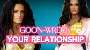 GOON WRECK YOUR RELATIONSHIP- Homewrecker MistressRavenFD gives you JOI as She convinces you to cheat on your wife/girlfriend