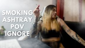 Smoking Ashtray POV Ignore