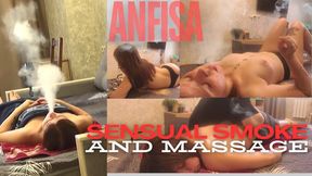 Sensual Smoke and Massage for Anfisa