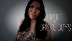 Ripoff For Broke Boys