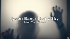 Jason Bangs Emily Sky on Friday the 13th