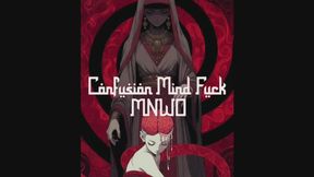 INTENSE CONFUSION MINDFUCK MNWO