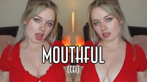 MOUTHFUL (CEI)