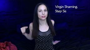 Virgin Shaming Step-Sis