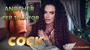 ANOTHER PEP TALK FOR COCK