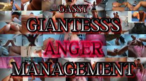 Gassy Giantess's Anger Management - 1 hour long movie!