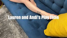 Lauren Sophia and Andi Viouscious in: Lauren and Andi's Playtime WMV