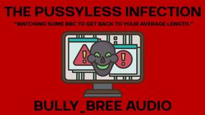 The Pussyless Infection Audio