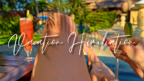 Vacation Humiliation