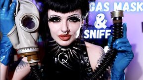 Gas Mask and Sniff