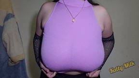 Playing and Showing My Huge Tits Katty Milk