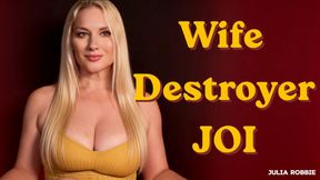 Wife Destroyer JOI