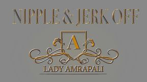 NIPPLE & JERK OFF Total lenghts 6:10 minutes NipplePlay NippleTorture Handjob BDSM Slave Brustwarzenbehandlung Abwichsen  Lady Amrapali Herrin Mistress Domina