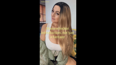 Homewrecker introduction – not just a fantasy