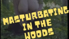 MASTURBATION IN THE WOODS 720p