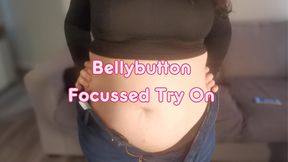 Bellybutton Focused Try On