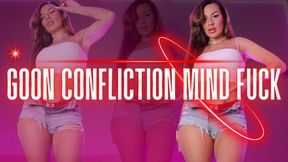 Goon Confliction Mind Fuck