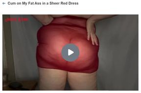 Cum on My Fat Ass in a Sheer Red Dress 720p