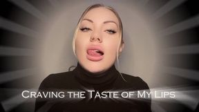 The Sweetest Temptation: Craving the Taste of My Lips WMV