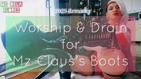 Worship & Drain For Mz Claus's Boots [2025 Remaster] | Christmas Femdom Boot Worship | Financial Domination Drain Humiliation