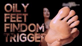 OILY FEET FINDOM TRIGGER 2