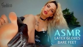 ASMR latex gloves & bare feet