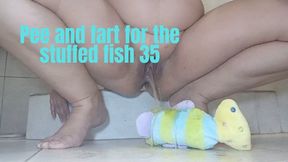 Pee and fart for the stuffed fish 35