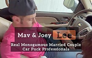 BJ Under the Steering Wheel, Driver's Seat Creampie: Mav & Joey Lee