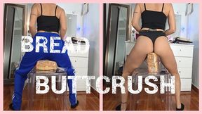 Bread ButtCrush