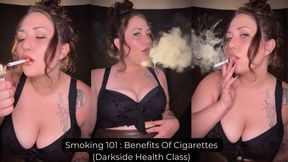 Smoking 101 : Benefits of Smoking (Darkside Health Class)