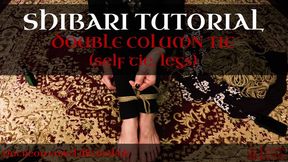 Shibari Tutorials 2 - Double Column Tie - with SaiJaidenLillith - MP4 SD