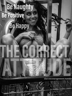 The Correct Attitude