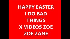 XVIDEOS ZOE ZANE &quot_Happy Easter&quot_ Web Cam 2017 Silly Show