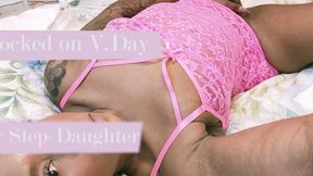 Locked on V Day by your step-daughter