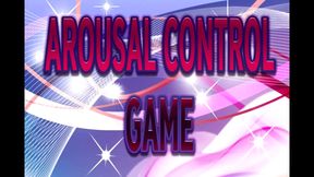 AROUSAL CONTROL GAME
