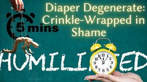 ShameStream: Diaper Degenerate - Crinkle-Wrapped in Shame