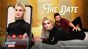 ”GROOBYGIRLS - The Date WIth Dasha”