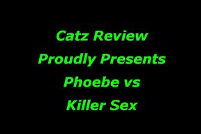 Phoebe vs Ksex