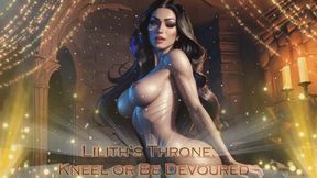 Lilith’s Throne: Kneel or Be Devoured