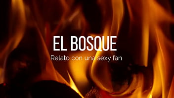 Me cogieron en el bosque. Relato erotico con una fan