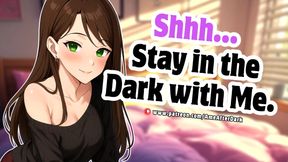 [Wholesome Audio] Don’t Turn on the Lights… Just Feel | Anime Girl Comfort Roleplay