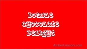 Double Chocolate delite