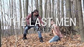The Last Men, Part 3