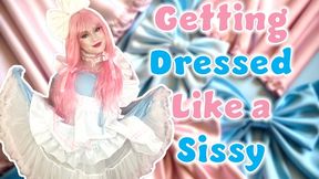 Getting Dressed Like a Sissy