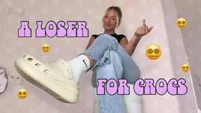A LOSER for Crocs