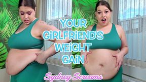 Your Girlfriend's Weight Gain - You've Secretly Fattened Your Girlfriend Sydney Screams And She Finally Notices After Trying to Exercise - Weight Gain, Secret Feederism, Secret Fattening - HD 1080 WMV